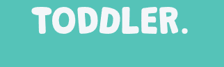 Toddler